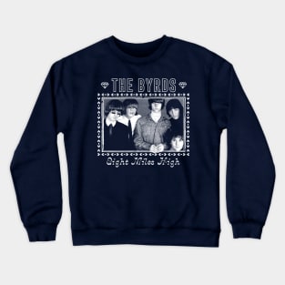 The Byrds // Vintage Style Retro Fan Art Crewneck Sweatshirt